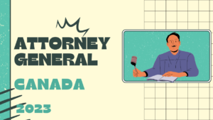 Read more about the article Attorney General in Canada