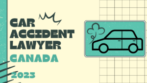 Read more about the article Car accident lawyer in Canada