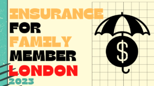 Read more about the article How to apply for life insurance for a family member in London