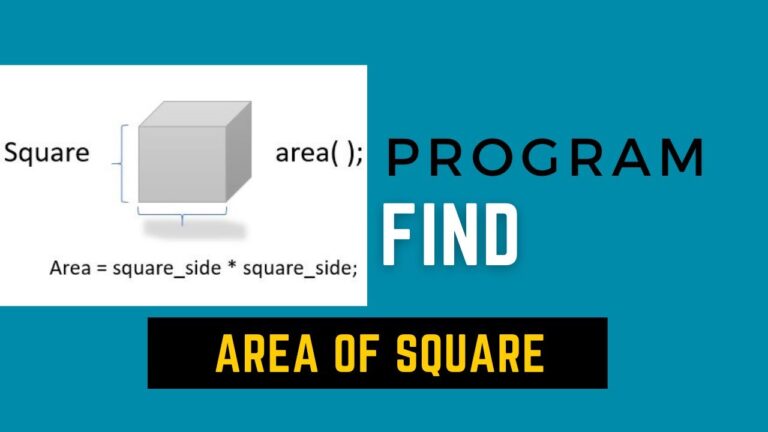 Read more about the article Program to calculate the area of a Square
