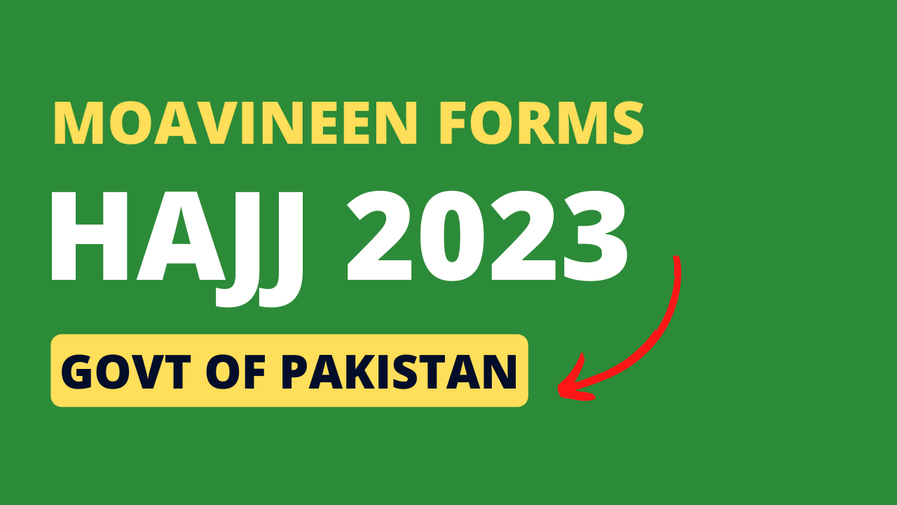 Moavineen Hujjaj Forms for Hajj 2023